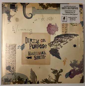 Album Dirty On Purpose: Hallelujah Sirens