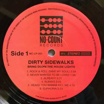 LP Dirty Sidewalks: Bring Down The House Lights