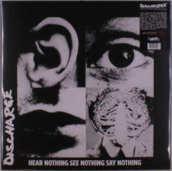 LP Discharge: Hear Nothing See Nothing Say Nothing CLR | LTD