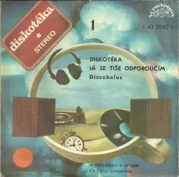 Discobolos: Diskotéka / Já Se Tiše Odporoučím