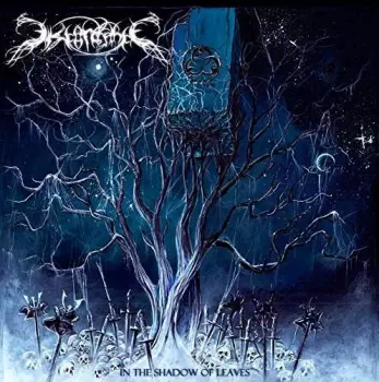 Discordance: In The Shadow Of Leaves