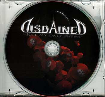 CD Disdained: Kill My Only Enemy