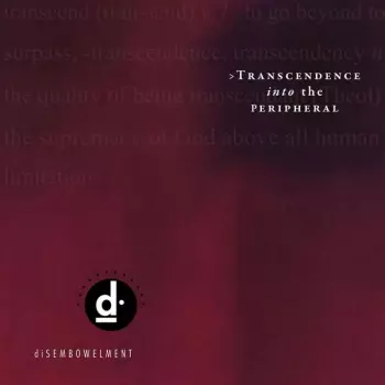 Transcendence Into The Peripheral