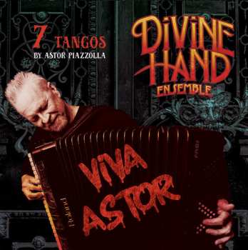 CD Divine Hand Ensemble: Viva Astor