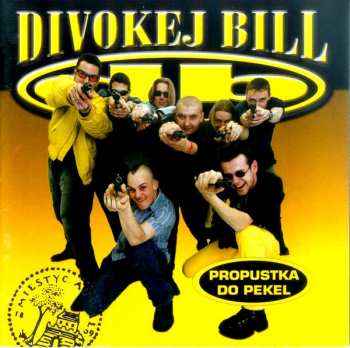 CD Divokej Bill: Propustka Do Pekel