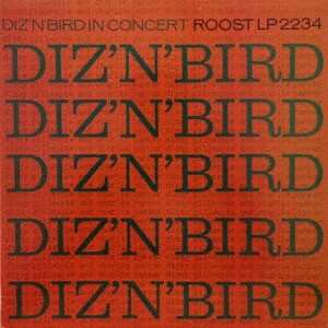 CD Dizzy Gillespie: Diz 'N' Bird In Concert LTD