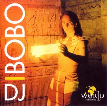 Album DJ BoBo: World In Motion