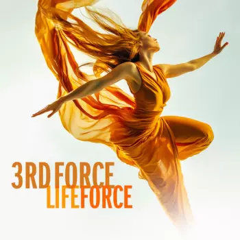3rd Force: Life Force