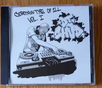 CD DJ Chud: Certain Type Of Ill Vol.1