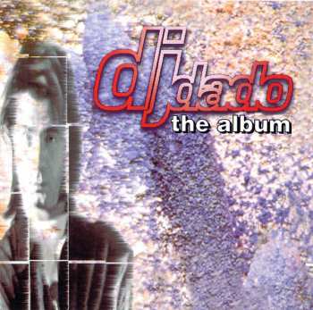 Album DJ Dado: The Album