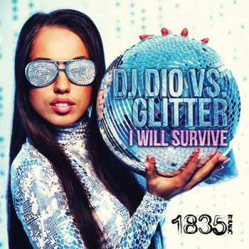 CD Dj Dio & Glitter: I Will Survive (dj Dio Vs Glitter)