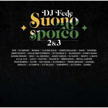 Album DJ Fede: Suono Sporco 2&3