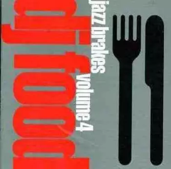 DJ Food: Jazz Brakes Volume 4