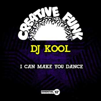 Album DJ Kool: I Can Make You Dance