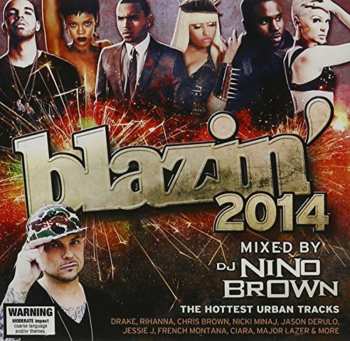Album Dj Nino Brown: Blazin' 2014
