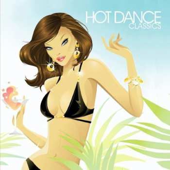Album Dj Party: Hot Dance Classics
