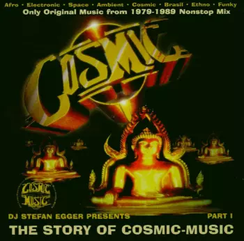 The Story Of Cosmic Music (Part I)