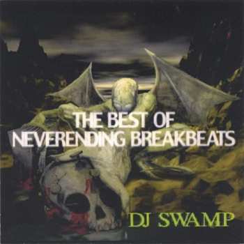Album DJ Swamp: Best Of Neverending Beats