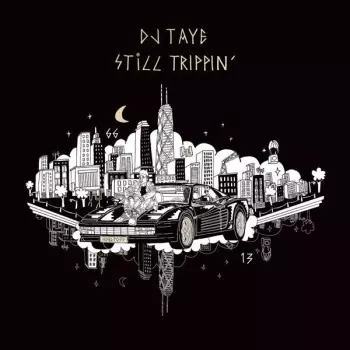 Still Trippin´