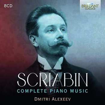 8CD/Coffret Alexander Scriabine: Complete Piano Music