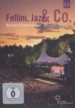 Dmitri Schostakowitsch: Berliner Philharmoniker - Waldbühnenkonzert 2011 "fellini,jazz & Co."