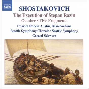 CD Dmitri Shostakovich: The Execution Of Stepan Razin • October • Five Fragments