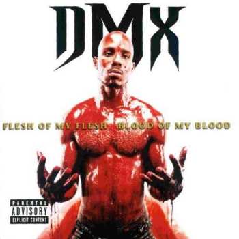 2LP DMX: Flesh Of My Flesh, Blood Of My Blood
