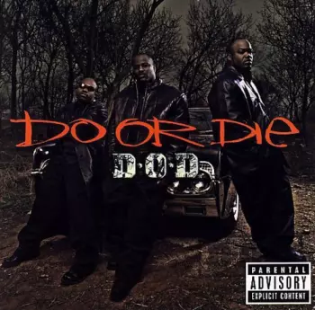 Do Or Die: D.O.D