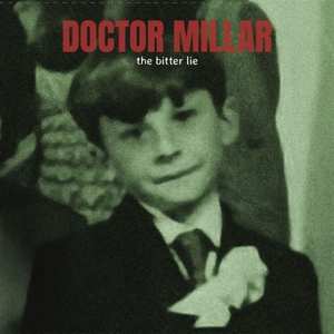 LP Seán Millar: The Bitter Lie