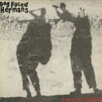 CD Dog Faced Hermans: Everyday Timebomb