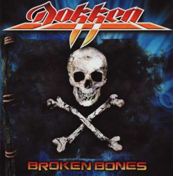 LP Dokken: Broken Bones