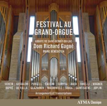 CD Richard Gagné: Festival Au Grand-Orgue 