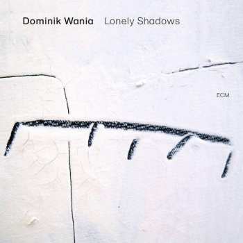 CD Dominik Wania: Lonely Shadows