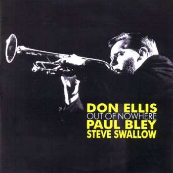 CD Don Ellis: Out Of Nowhere