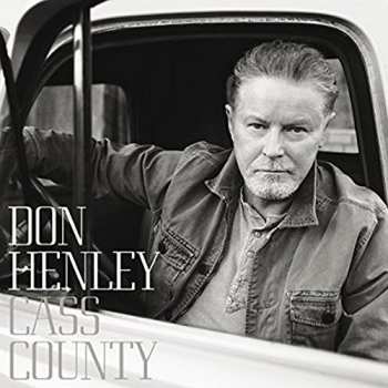 2LP Don Henley: Cass County
