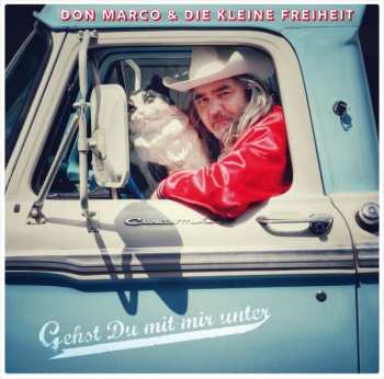 CD Don Marco & Die Kleine Freiheit: Gehst Du Mit Mir Unter