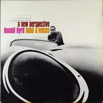 Donald Byrd: A New Perspective