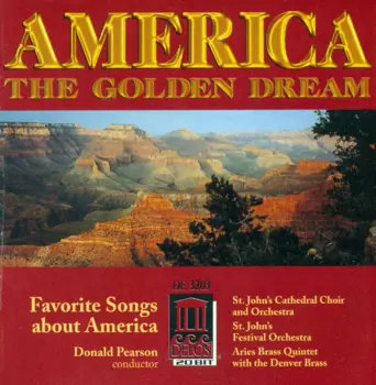America: The Golden Dream
