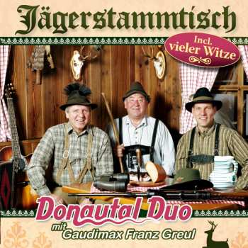 Album Donautal Duo: Jägerstammtisch: Folge 1