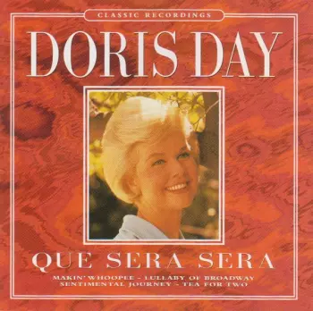 Doris Day: Que Sera Sera