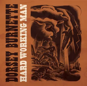 Dorsey Burnette: Hard Working Man - 1960-1964