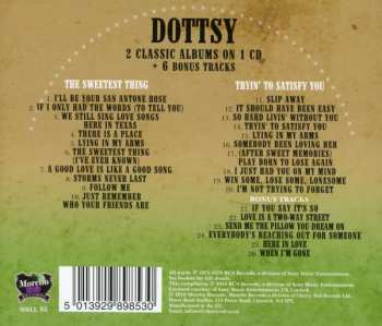 CD Dottsy: The Sweetest Thing + Tryin' To Satisfy You
