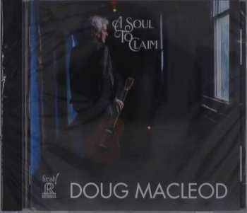 CD Doug MacLeod: A Soul To Claim