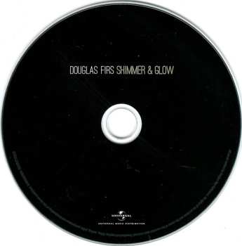 CD Douglas Firs: Shimmer & Glow