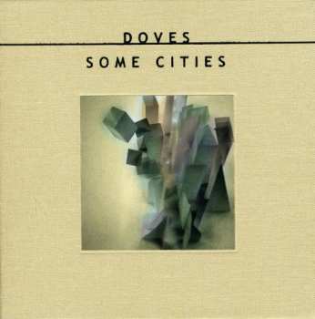 CD/DVD/Coffret Doves: Some Cities LTD