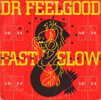 LP Dr. Feelgood: Fast Women & Slow Horses