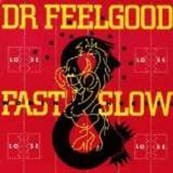 CD Dr. Feelgood: Fast Women & Slow Horses