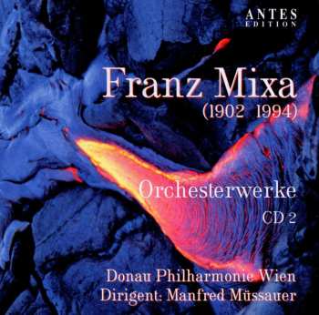 CD Manfred Müssauer: Orchesterwerke CD 2