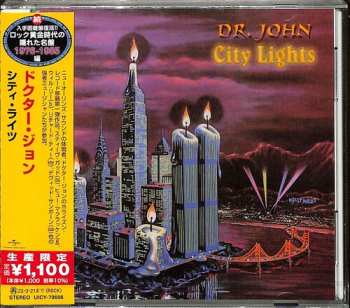 CD Dr. John: City Lights = シティ・ライツ LTD