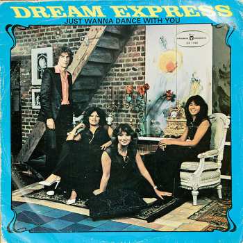 LP Dream Express: Just Wanna Dance With You